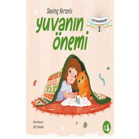 Elif’in Maceraları 2 Yuvanın Önemi - Sevinç Kıranlı