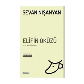 Elifin Öküzü Ya da Sürprizler Kitabı - Sevan Nişanyan