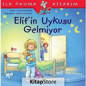Elifin Uykusu Gelmiyor - Liane Schneider