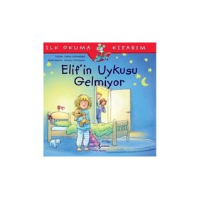 Elifin Uykusu Gelmiyor - Liane Schneider
