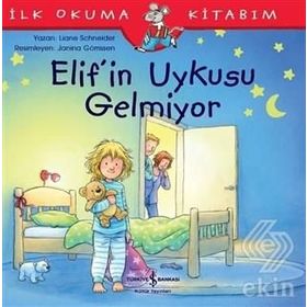 Elif'in Uykusu Gelmiyor-Liane Schneider