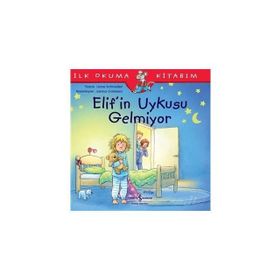 Elifin Uykusu Gelmiyor - Liane Schneider