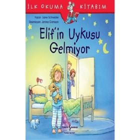 Elif'in Uykusu Gelmiyor-Liane Schneider