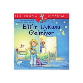 Elifin Uykusu Gelmiyor - Liane Schneider