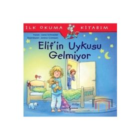Elifin Uykusu Gelmiyor - Liane Schneider