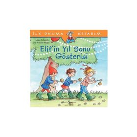 Elif’in Yıl Sonu Gösterisi - Liane Schneider