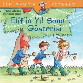 Elif’in Yıl Sonu Gösterisi - Liane Schneider