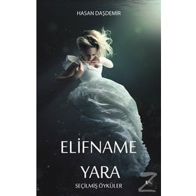 Elifname-Yara - Hasan Daşdemir