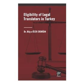 Eligibility Of Legal Translators In Turkey Gazi Kitabevi