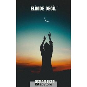 Elimde Değil - Osman Eker