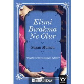 ELIMI BIRAKMA NE OLUR - SUZAN MUMCU