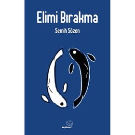 Elimi Bırakma - Semih Sözen