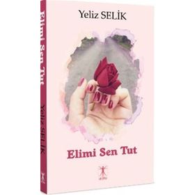 Elimi Sen Tut - Yeliz Selik