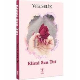 Elimi Sen Tut - Yeliz Selik