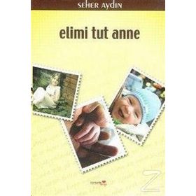 ELIMI TUT ANNE - SEHER AYDIN