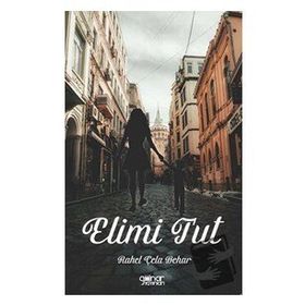 Elimi Tut - Rahel Çela Behar - Gülnar Yayınları
