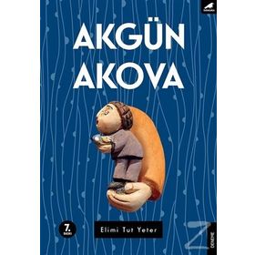 Elimi Tut Yeter - Akgün Akova