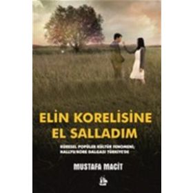 Elin Korelisine El Salladım - Mustafa Macit