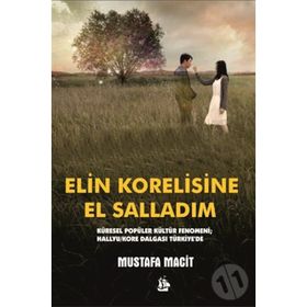 Elin Korelisine El Salladım - Mustafa Macit