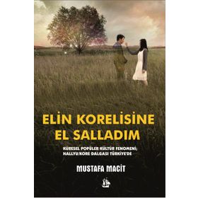 Elin Korelisine El Salladım - Mustafa Macit