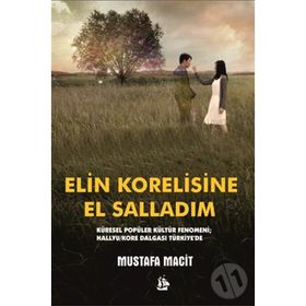 Elin Korelisine El Salladım - Mustafa Macit