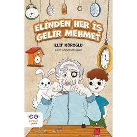 Elinden Her İş Gelir Mehmet - Elif Köroğlu