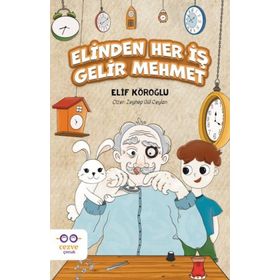 Elinden Her İş Gelir Mehmet - Elif Köroğlu