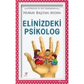 Elinizdeki Psikolog - Nuray Baştan Aydın