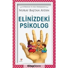 Elinizdeki Psikolog - Nuray Baştan Aydın