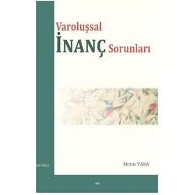 Elis Yayınları Varoluşsal İnanç Sorunları