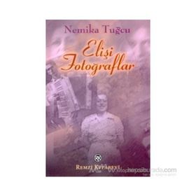 ELİŞİ FOTOĞRAFLAR - NEMIKA TUĞCU