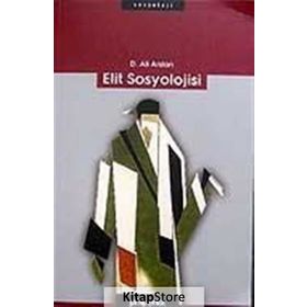 ELIT SOSYOLOJISI - D. ALI ARSLAN