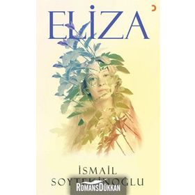 Eliza - İsmail Soytekinoğlu