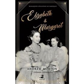 Elizabeth And Margaret - Andrew Morton