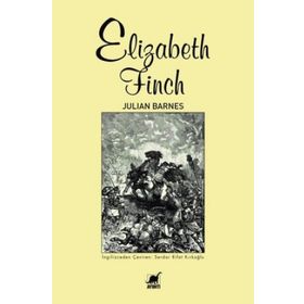 Elizabeth Finch - Julian Barnes