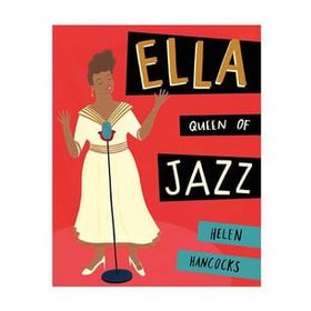Ella Queen Of Jazz-Frances Lincoln Publishing