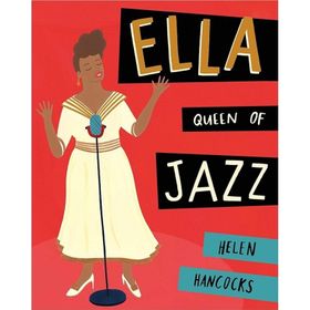 Ella Queen Of Jazz-Frances Lincoln Publishing