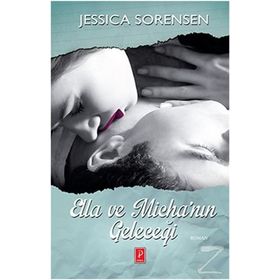 ELLA VE MICHANIN SIRRI - JESSICA SORENSEN