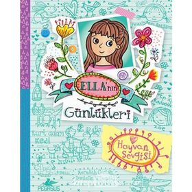 Ella’nın Günlükleri 3 - Hayvan Sevgisi - Meredith Costain