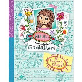 Ella’nın Günlükleri 3 - Hayvan Sevgisi - Meredith Costain