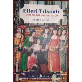 Elleri Tılsımlı - Gökçen Beyinli