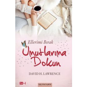 Ellerimi Bırak Umutlarıma Dokun - d h lawrance