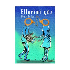 Ellerimi Çöz - Öner Önder