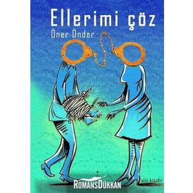 Ellerimi Çöz - Öner Önder