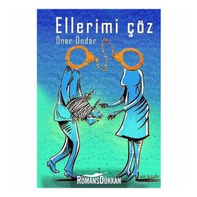 Ellerimi Çöz - Öner Önder