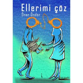 Ellerimi Çöz - Öner Önder