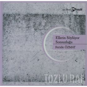 ELLERIN SÖYLÜYOR SONSUZLUĞU - FERIDE ÖZMAT