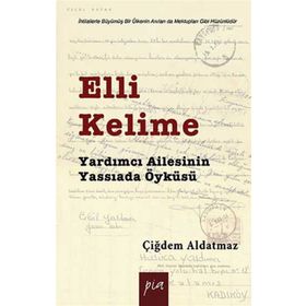 ELLI KELIME YARDIMCI AILESININ YASSIADA ÖYKÜSÜ - ÇIĞDEM ALDATMAZ