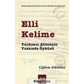 ELLI KELIME YARDIMCI AILESININ YASSIADA ÖYKÜSÜ - ÇIĞDEM ALDATMAZ