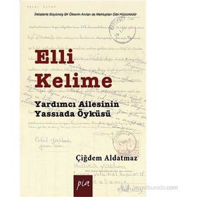ELLI KELIME YARDIMCI AILESININ YASSIADA ÖYKÜSÜ - ÇIĞDEM ALDATMAZ